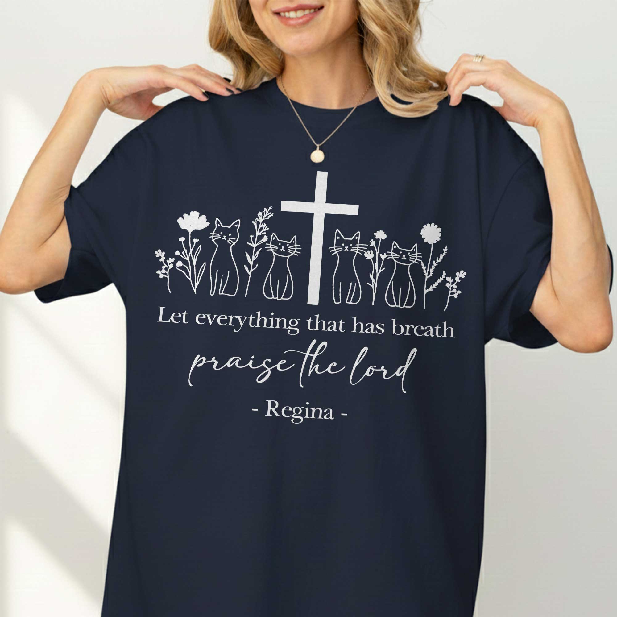 Let Everything That Has Breath Praise The Lord T-Shirt