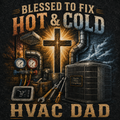Blessted To Fix Hot & Cold HVAC Dad T-Shirt