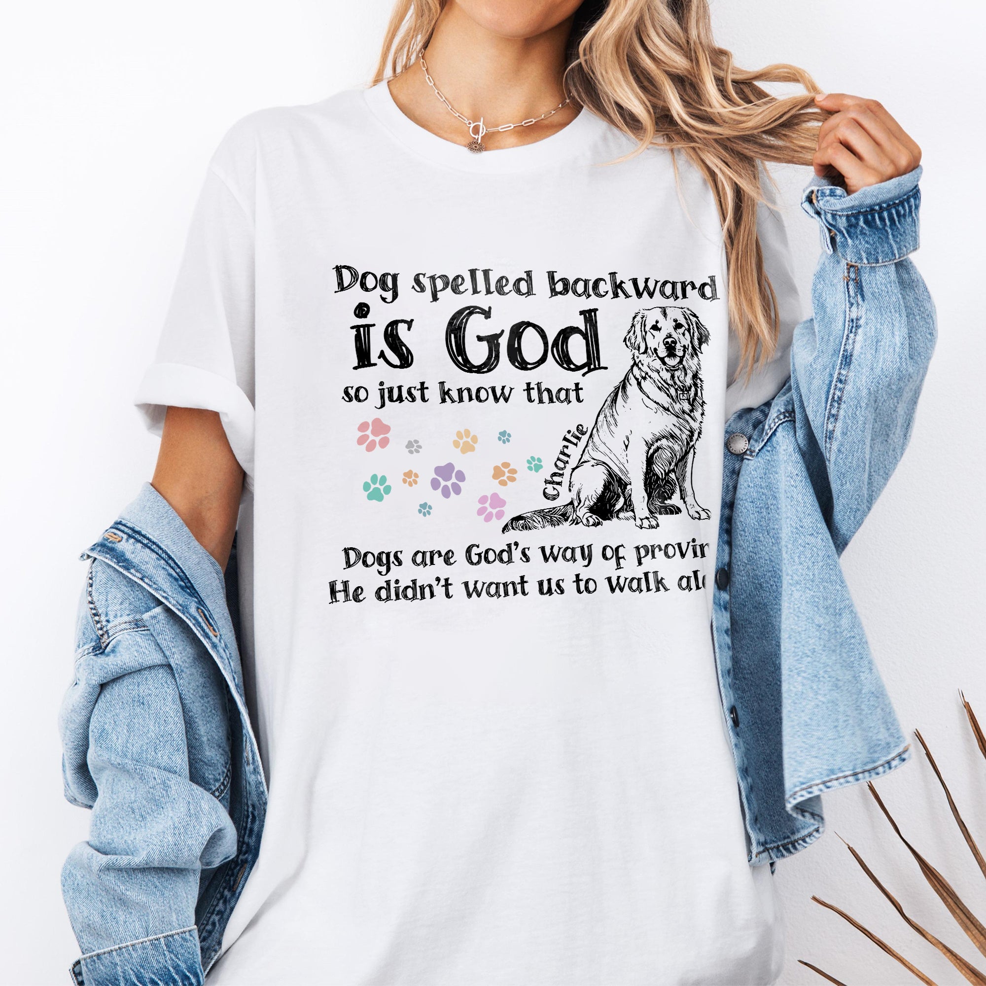 Dog Spelled Backward Is God T-Shirt