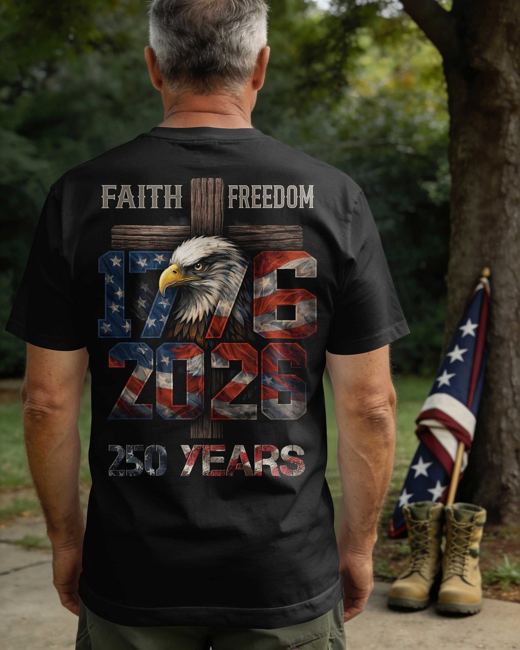 Faith Freedom 1776 2026 250 Years T-Shirt