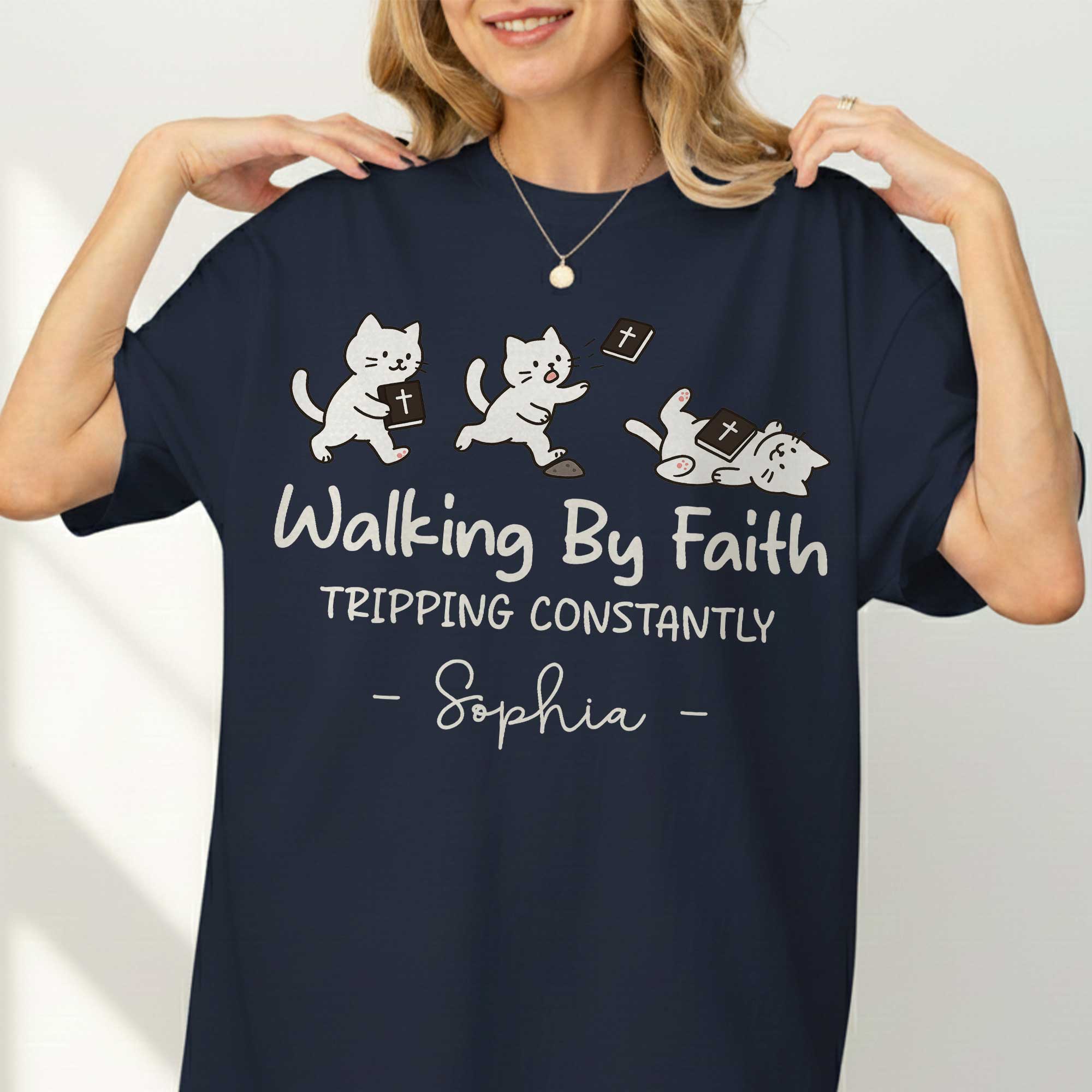 Walking By Faith Tripping Constantly  T-Shirt