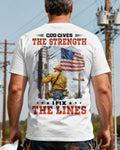 God Gives The Strength I Fix The Lines T-Shirt