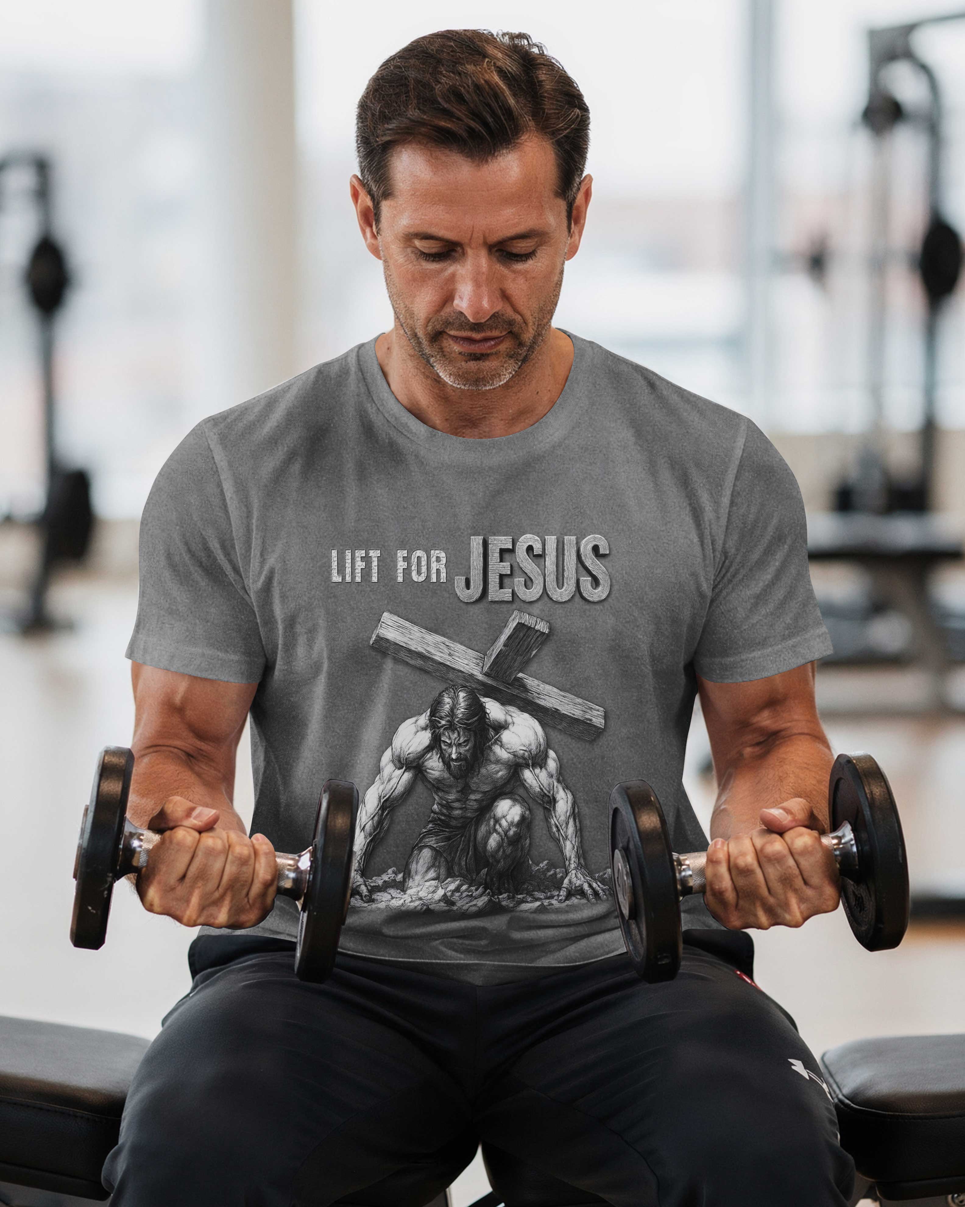 Lift For Jesus T-Shirt