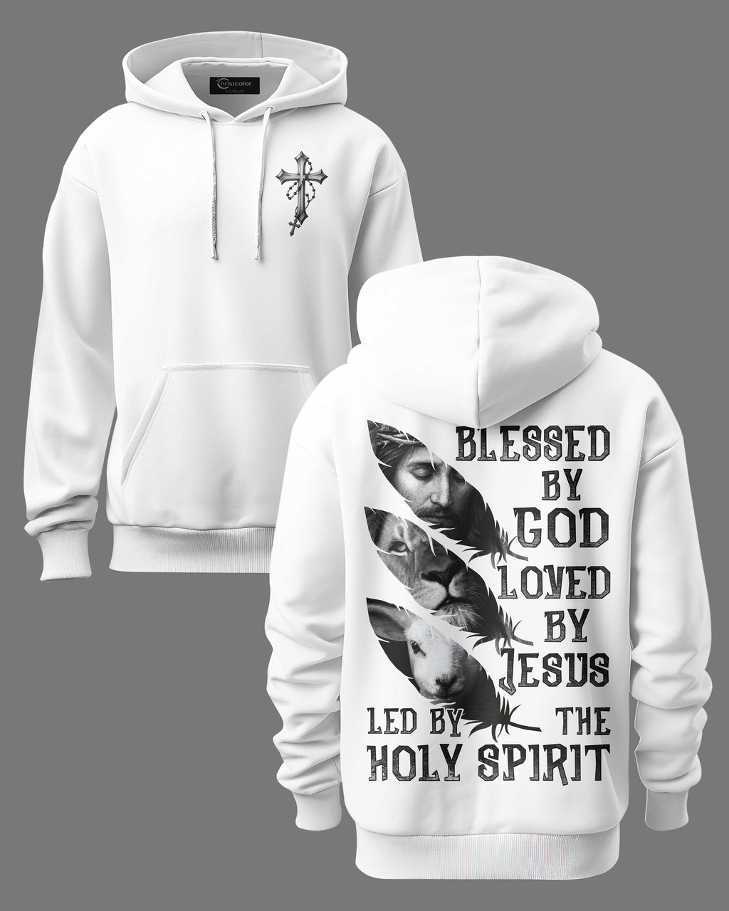 Blessed By God Loved By Jesus Led By The Holy Spirit Unisex Hoodie