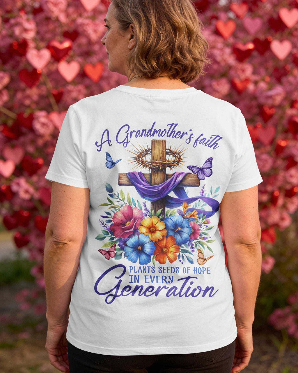 A Grandmother's Faith Plants Seeds Of Hope In Every Generation T-Shirt