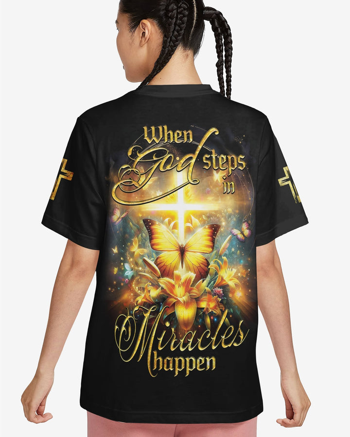God Steps In Miracles Happen All Over Print T-shirt - Christ Color