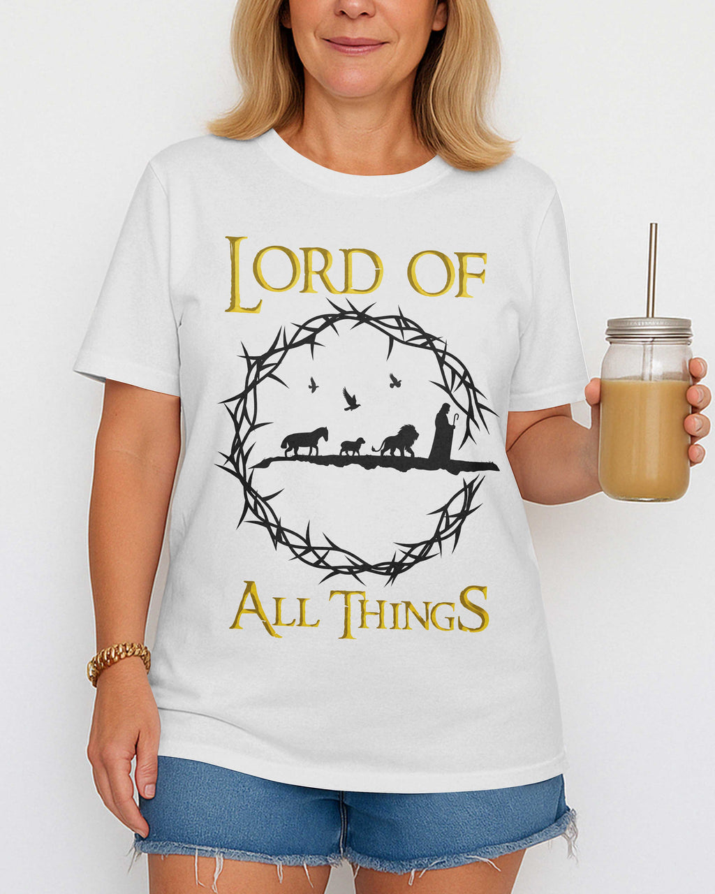 Lord Of All Things T-Shirt