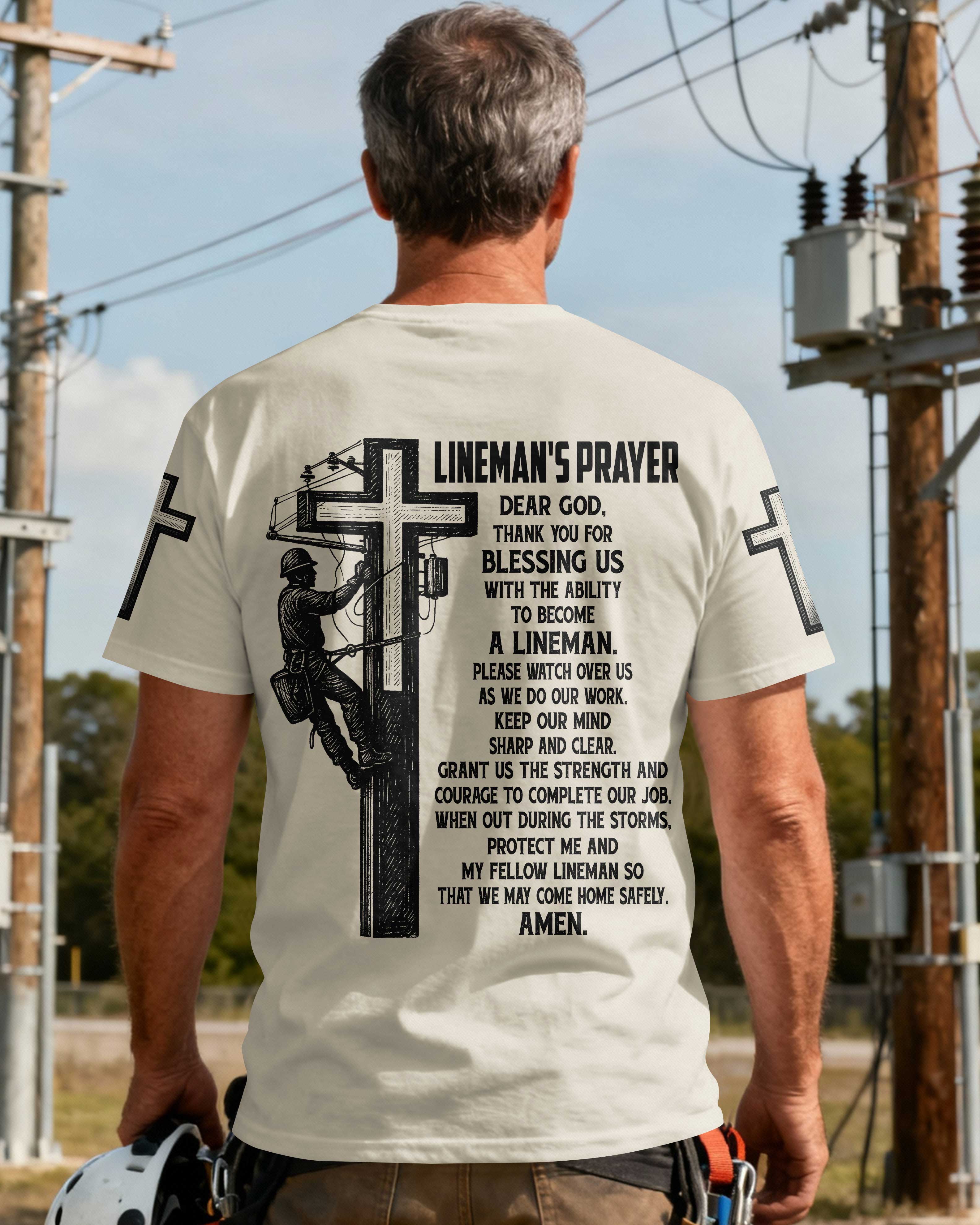 Lineman's Prayer Dear God Thank You For Blessing Us T-Shirt