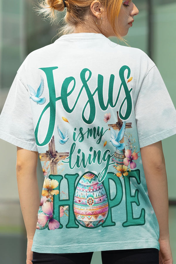 Jesus Is My Living Hope All Over Print T-shirt - Christ Color