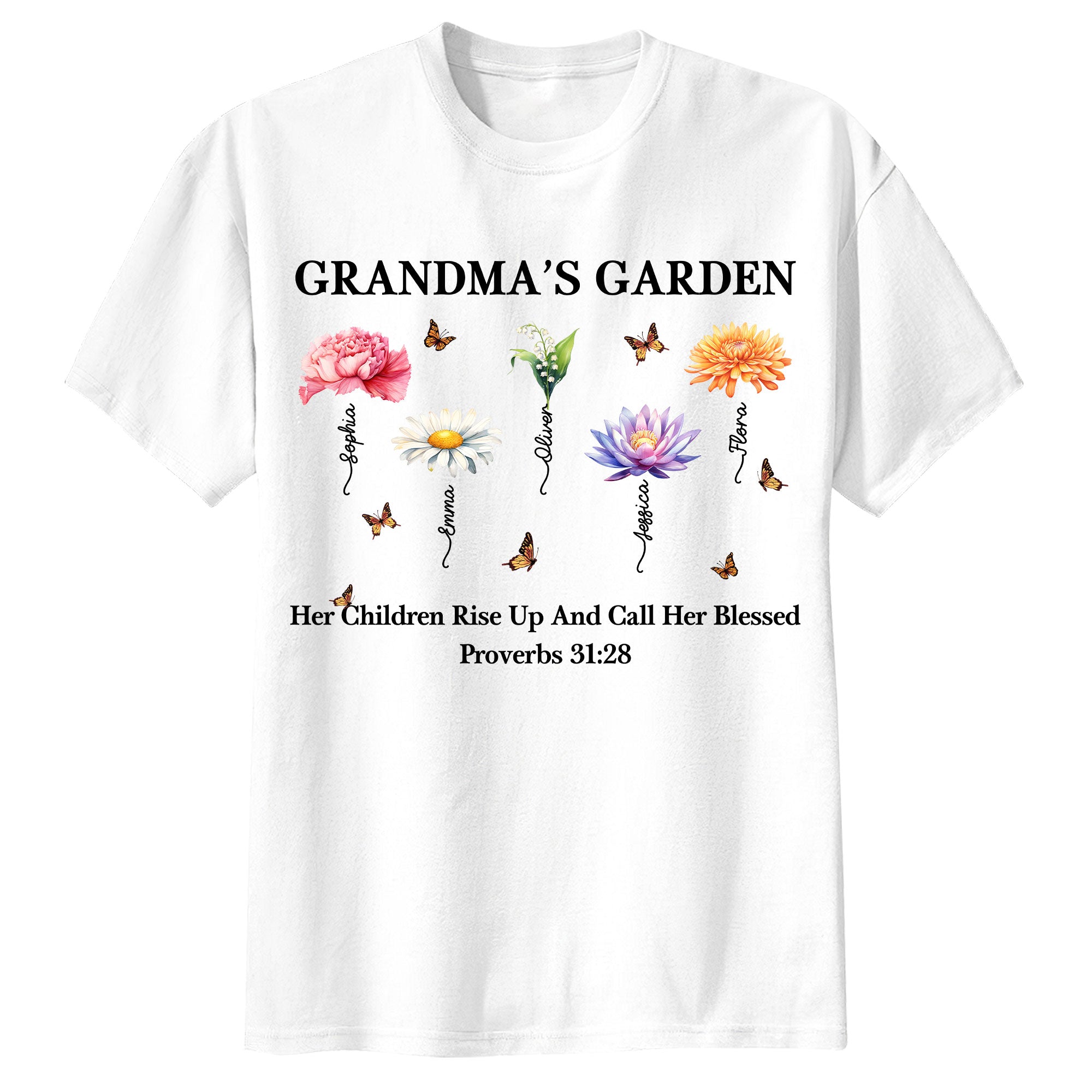 Grandma's Garden Her Children Rise Up And Call Her Blessed Proverbs T-Shirt