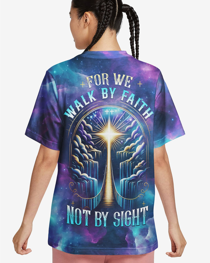 For We Walk By Faith Not By Sight All Over Print T-shirt - Christ Color