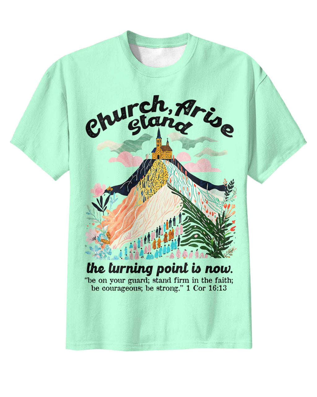 Church Arise Stand The Turning Point Is Now T-Shirt