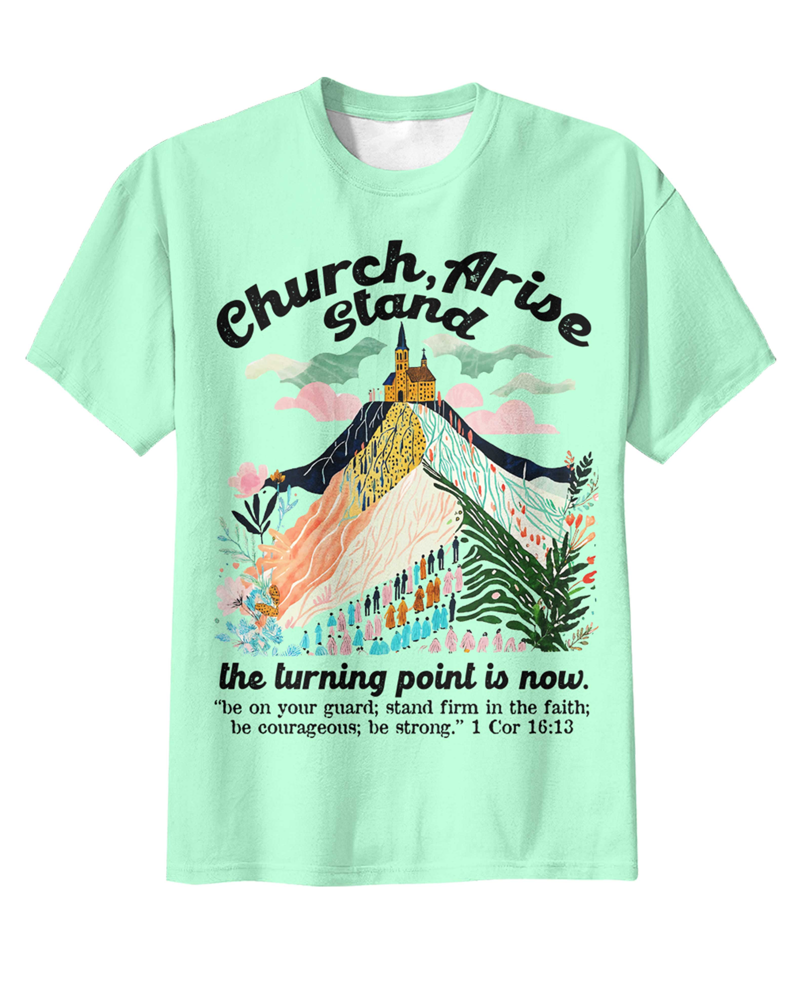 Church Arise Stand The Turning Point Is Now T-Shirt