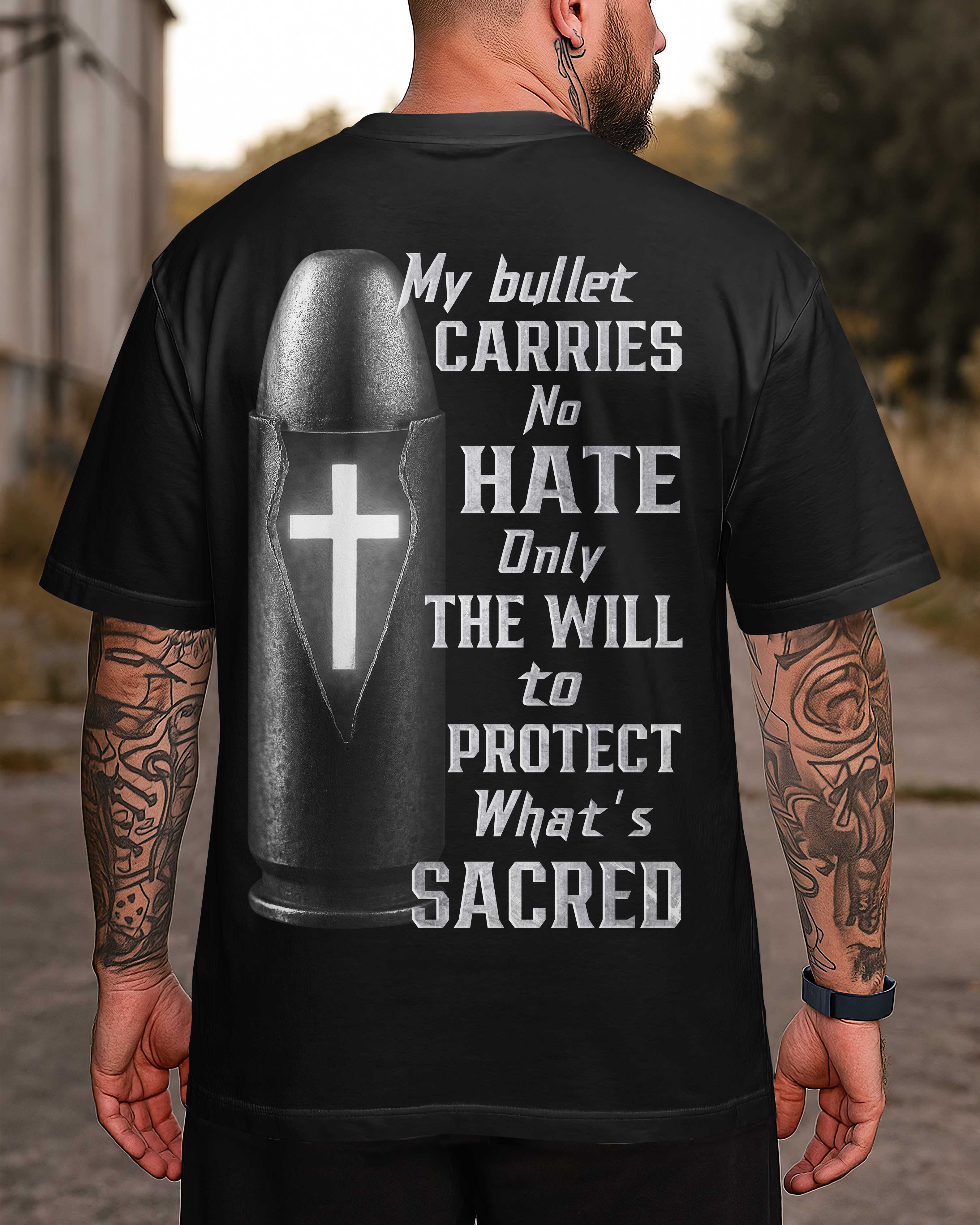 My Bullet Carries No Hate T-Shirt