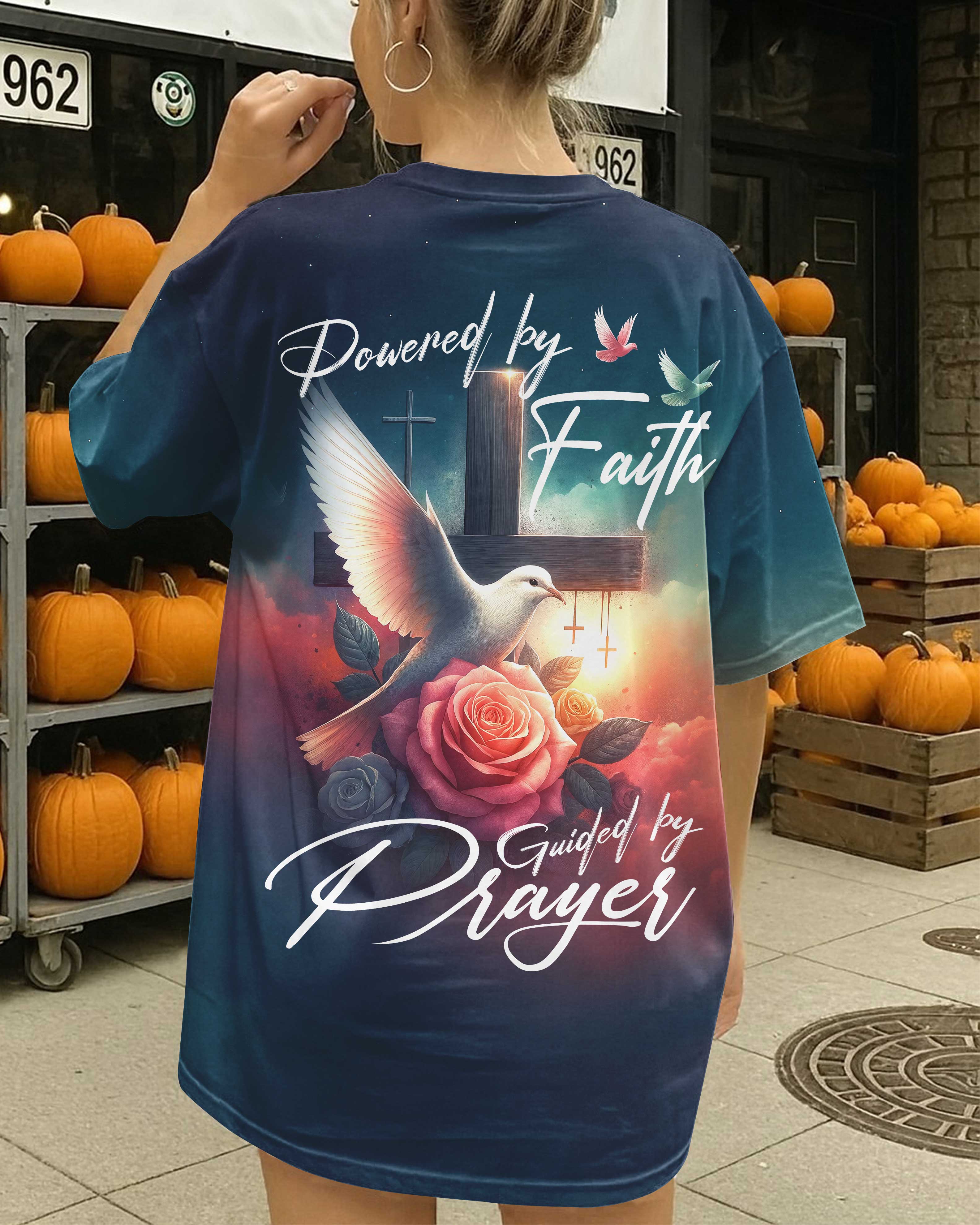 Powered By Faith Guided By Prayer T-Shirt