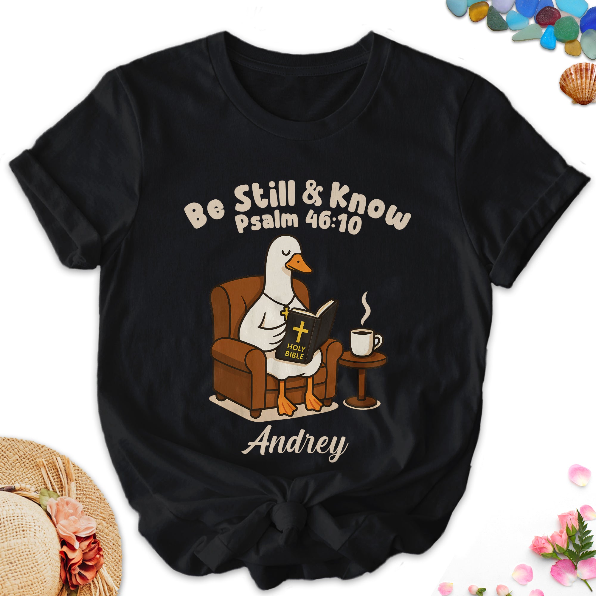 Be Still And Know Psalm Personalized Goose T-Shirt