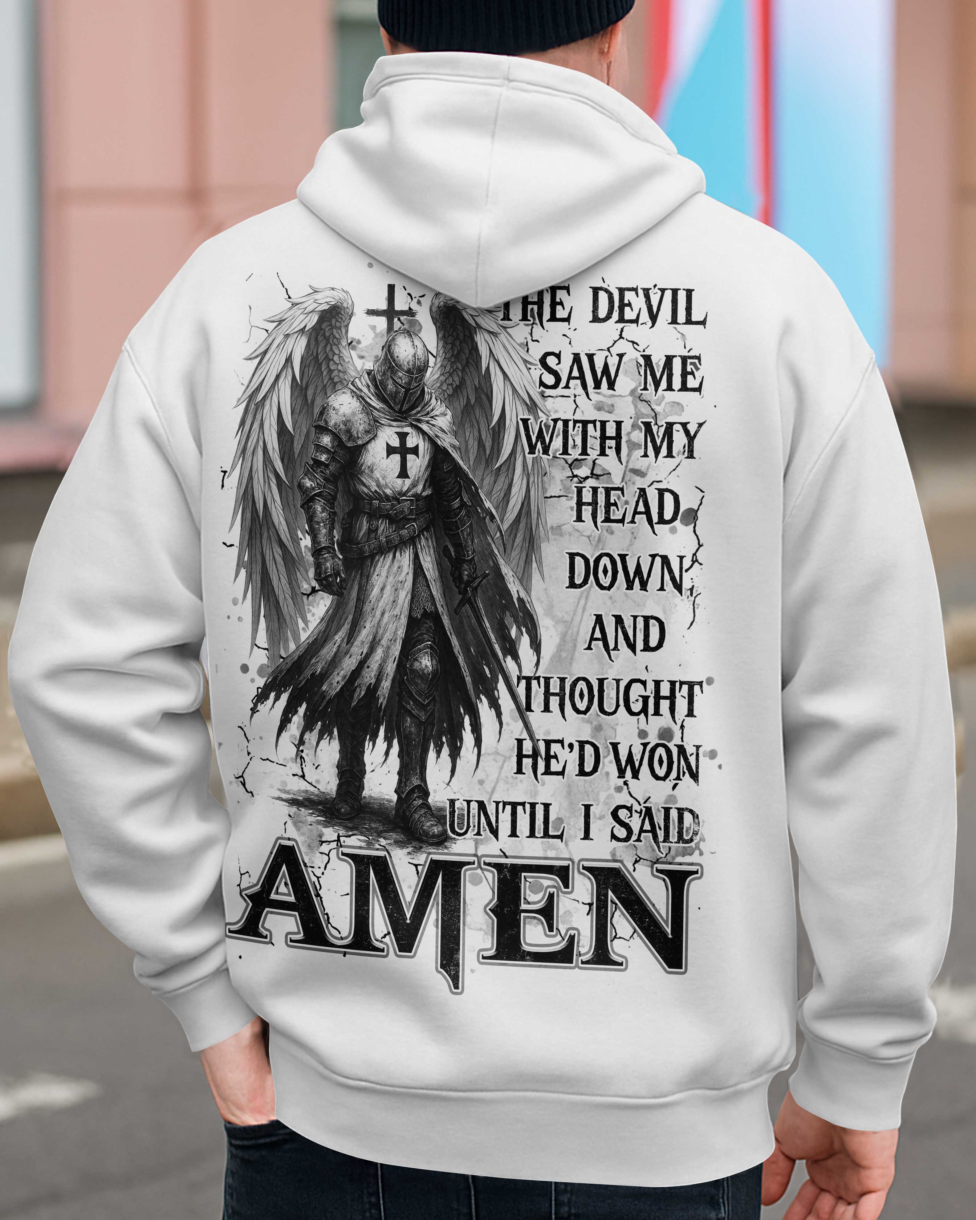 The Devil Saw Me With My Head Down And Thought He'd Won Until I Said Amen T-Shirts
