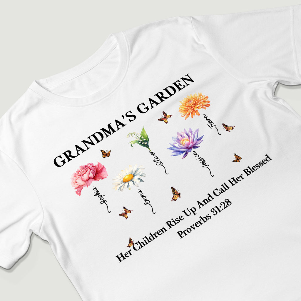 Grandma's Garden Her Children Rise Up And Call Her Blessed Proverbs T-Shirt