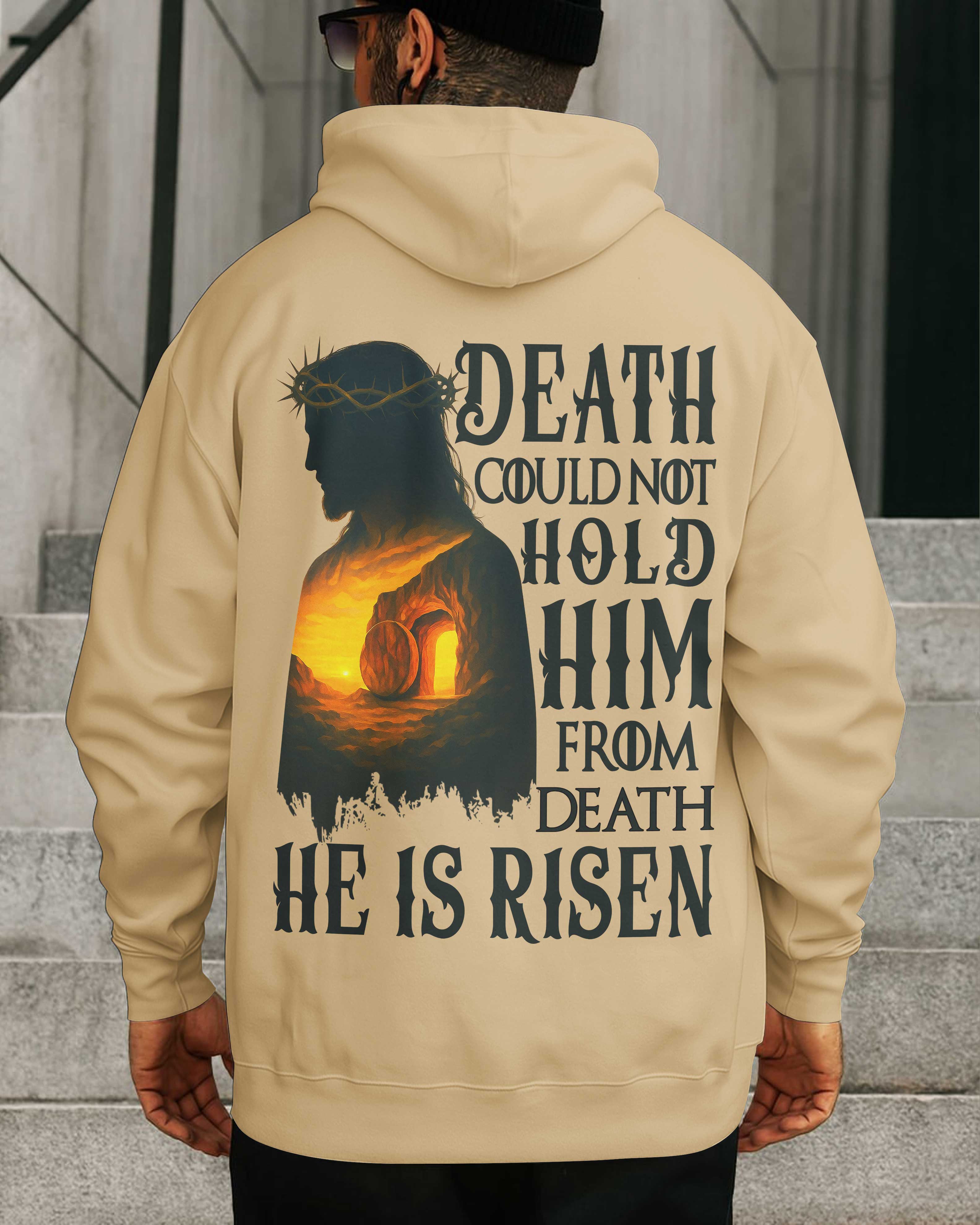 Death Could Not Hold Him From Death He Is Risen T-Shirt