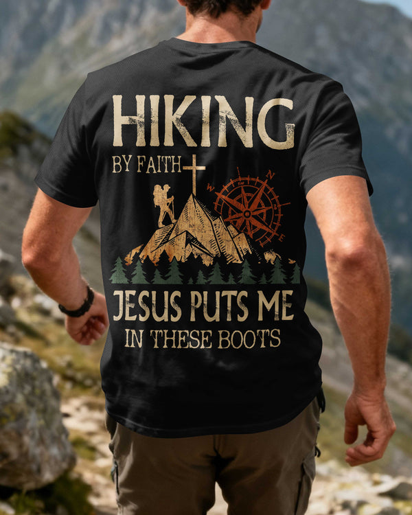 Hiking By Faith Jesus Puts Me In These Boots All Over Print T-Shirt