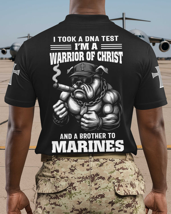 I Took A Dna Test I'm A Warrior Of Christ And A Brother To Marines Polo