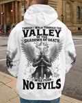 Though I Walk Through The Valley Of The Shadows Of Death I Will Fear No Evils T-Shirts