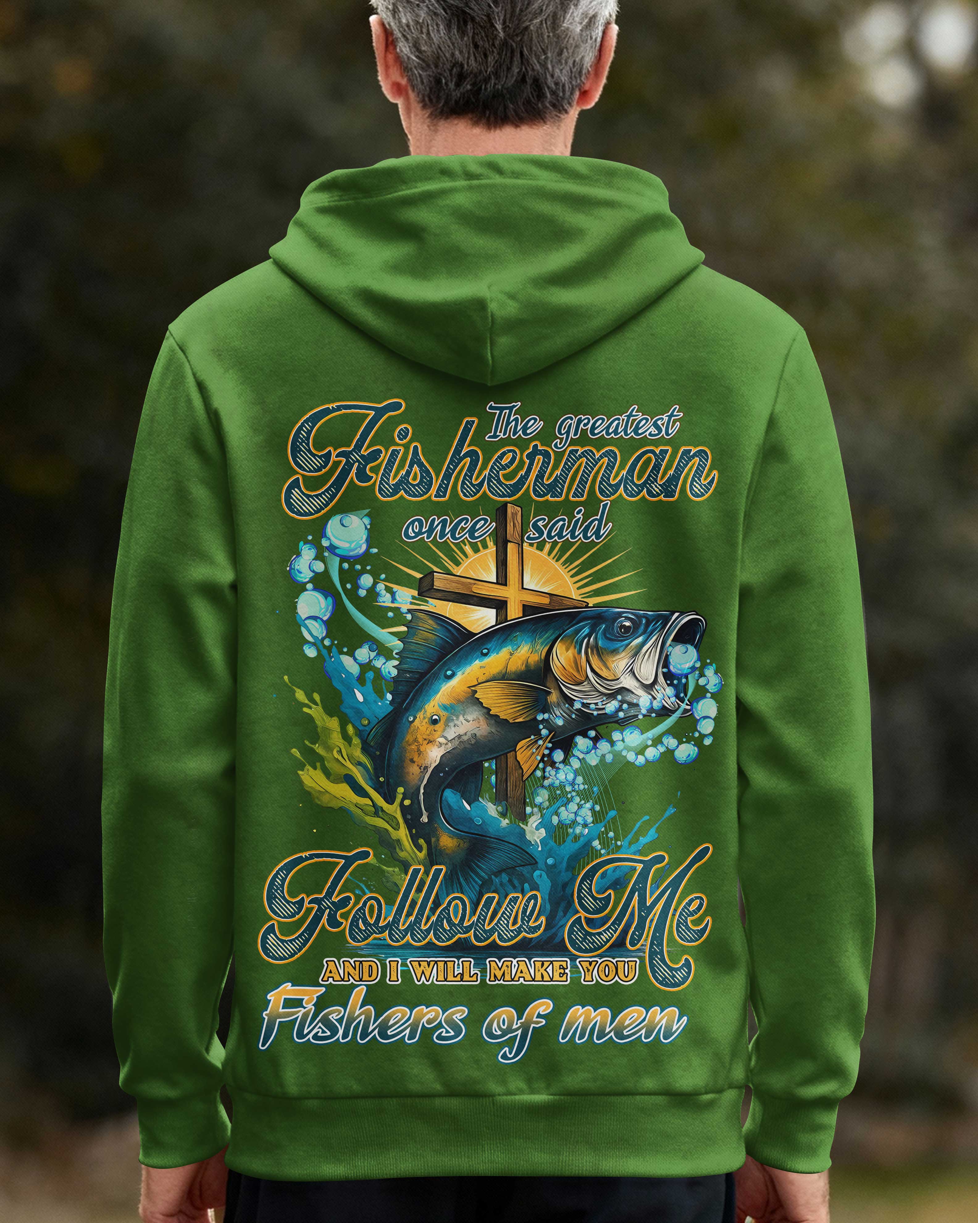 I Will Make You Fishers Of Men Hoodie