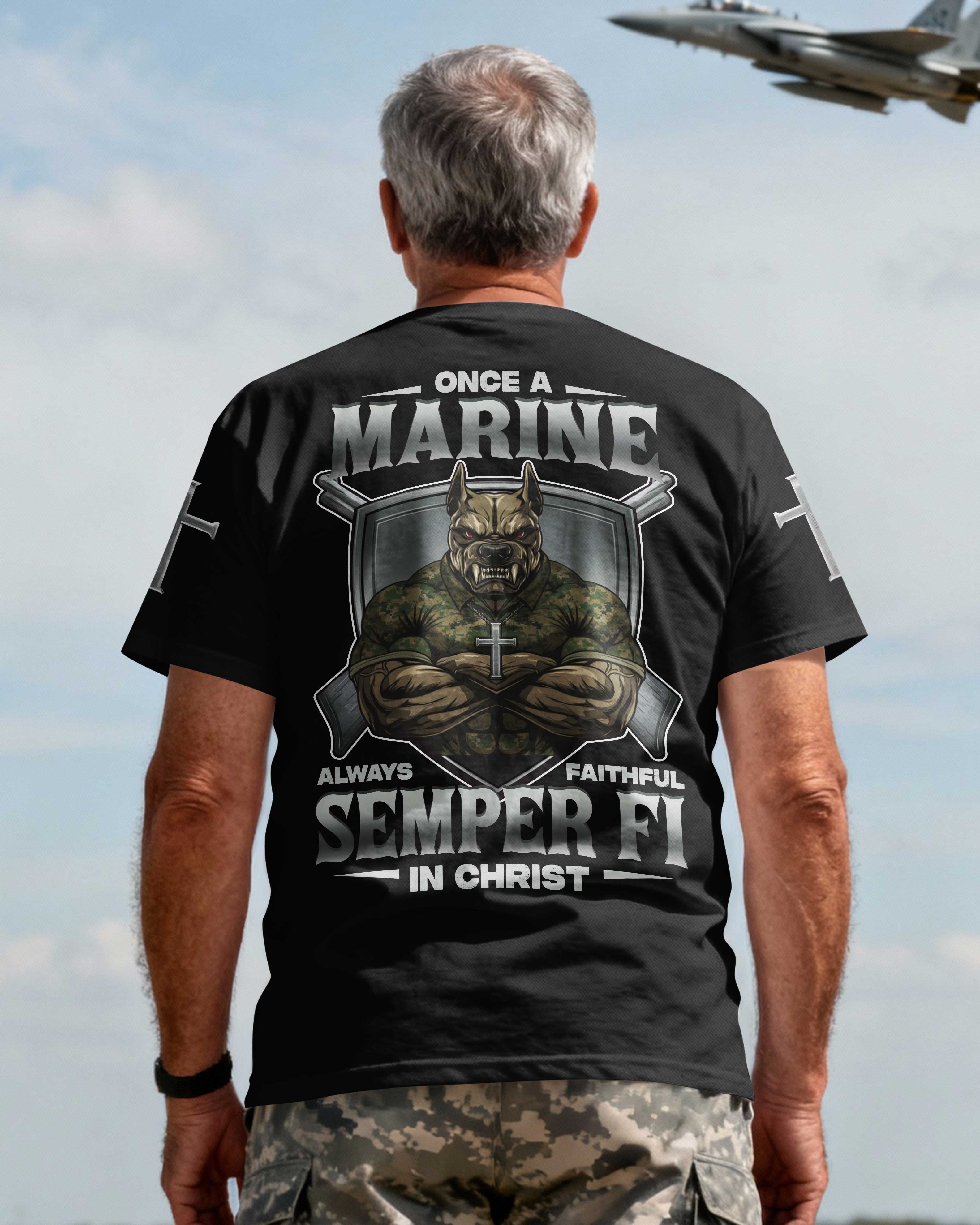 Once A Marine Always Faithful Semper Fi In Christ T-Shirt