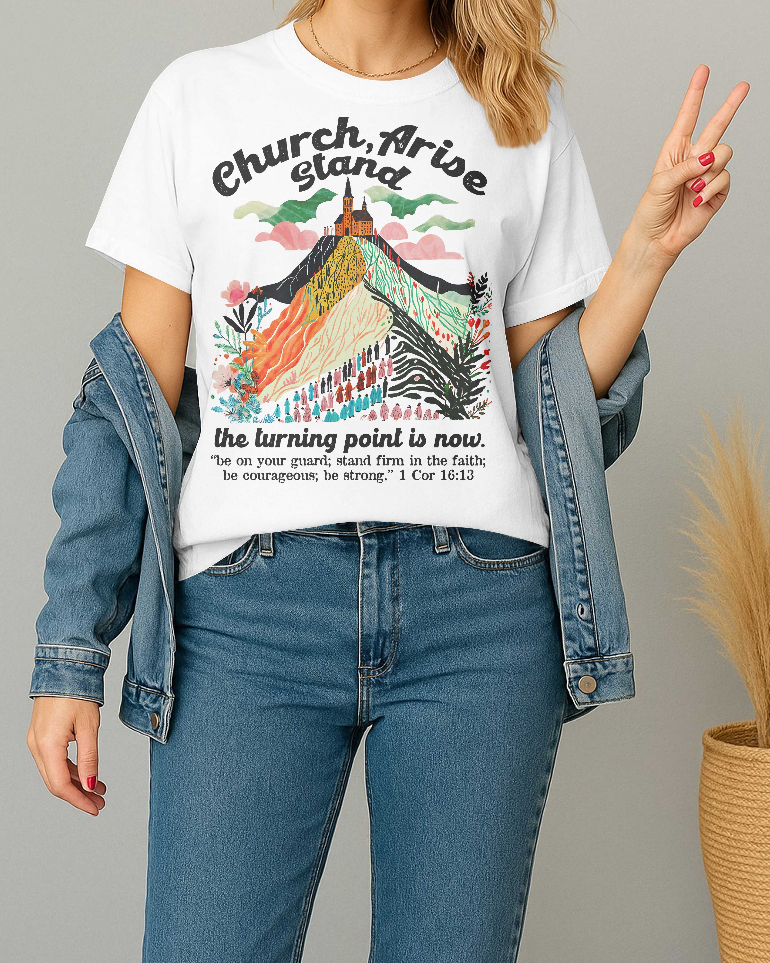 Church Arise Stand The Turning Point Is Now T-Shirt