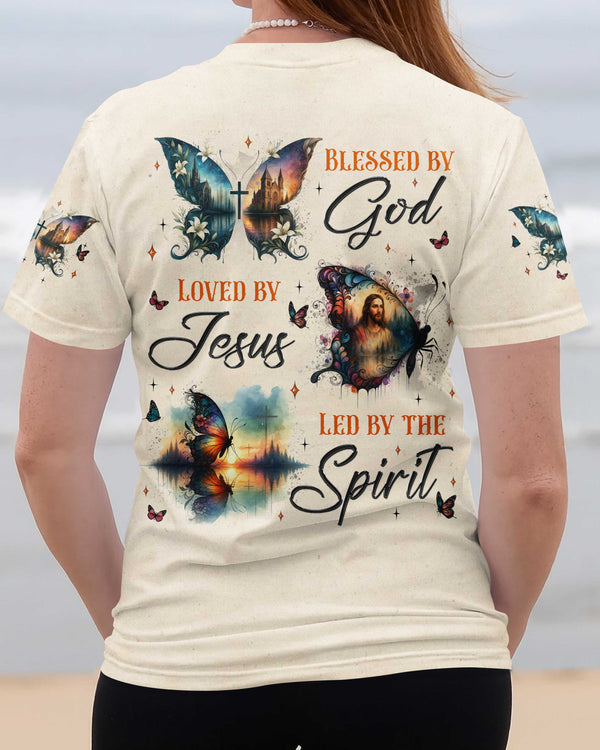 Blessed By God Loved By Jesus Led By The Spirit Shirt