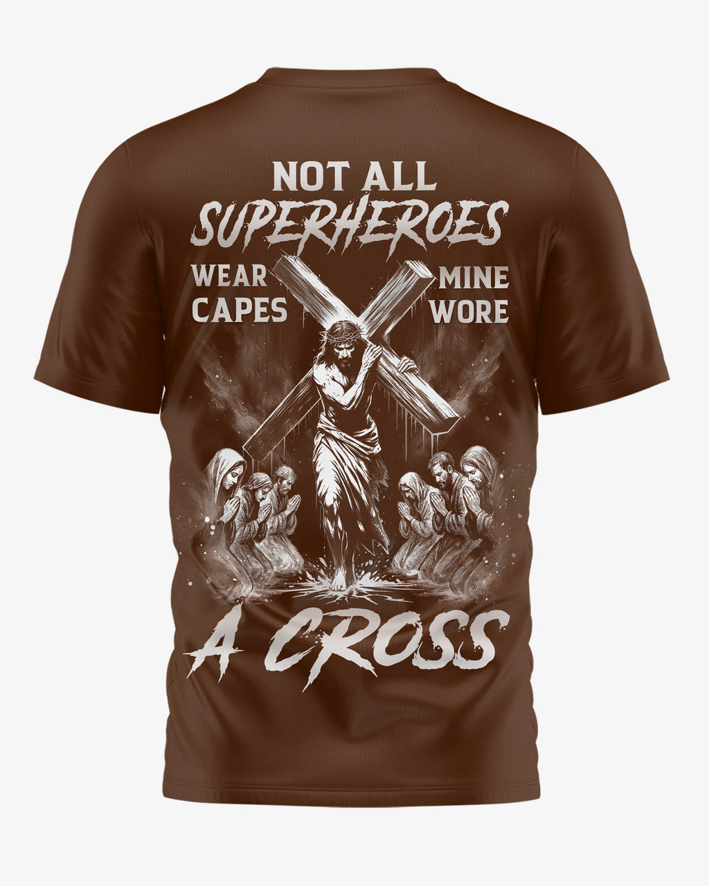 Not All Superheroes Wear Capes All Over Print T-Shirt