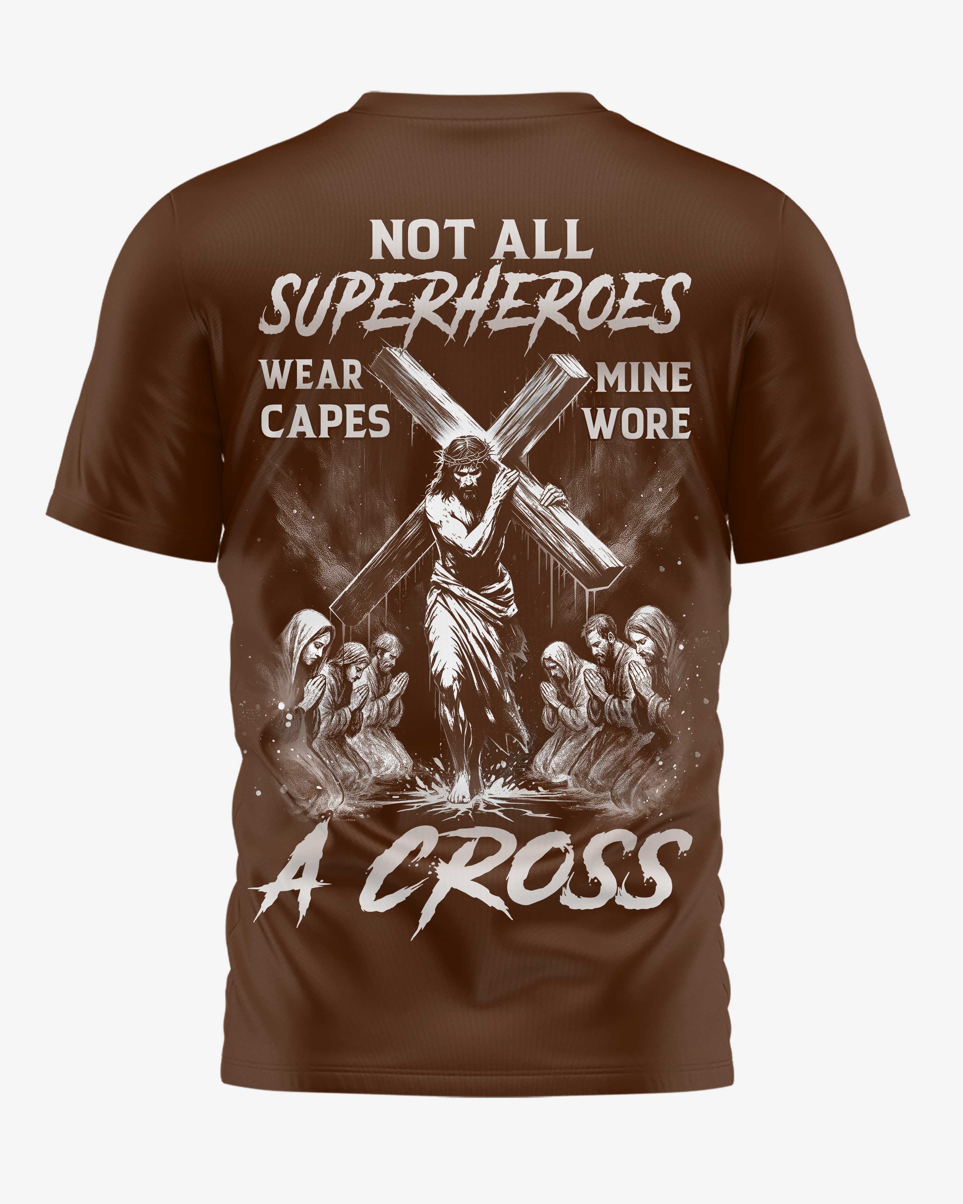 Not All Superheroes Wear Capes All Over Print T-Shirt