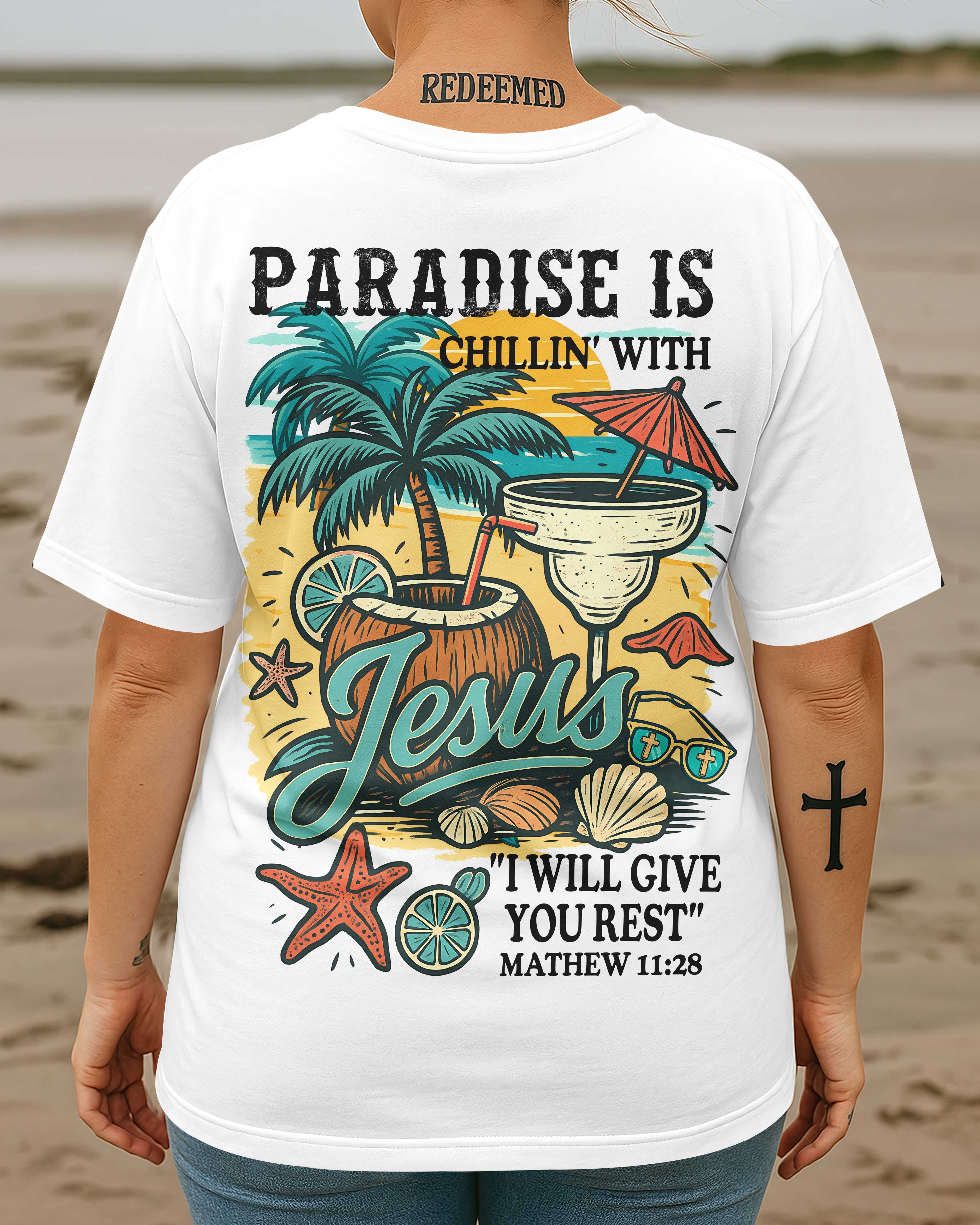 Paradise Is Chillin' With Jesus I Will Give You Rest All Over Print T-Shirt