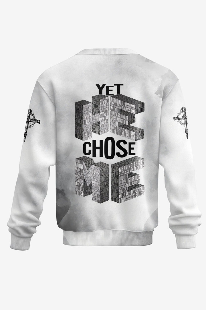 Yet He Chose Me All Over Print Sweater - Christ Color