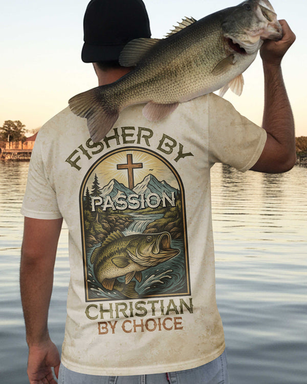 Fisher By Passion Christian By Choice T-Shirt