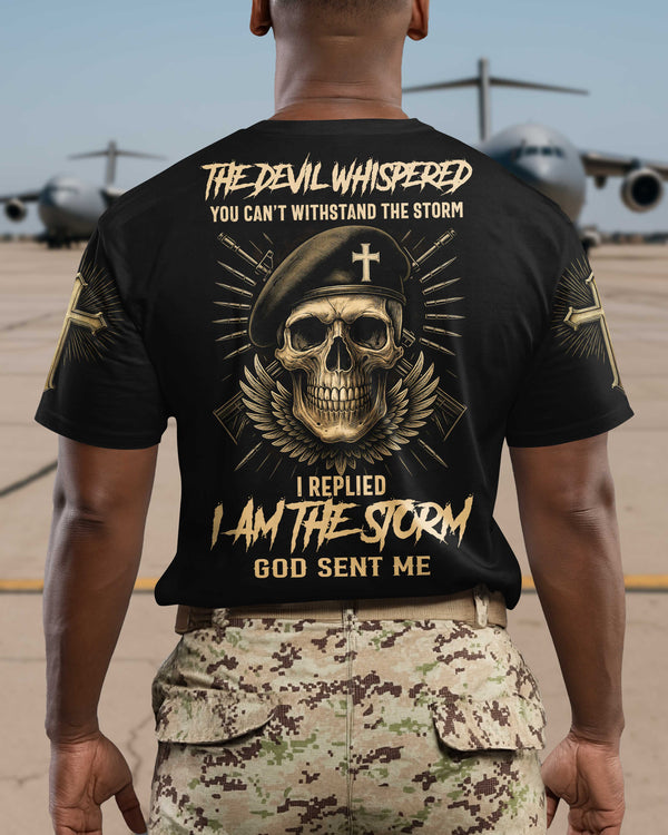 The Devil Whispered You Can’t Withstand The Storm T-Shirt