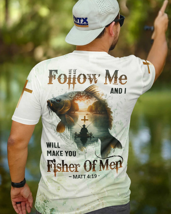 Follow Me And I Will Make You Fisher Of Men All Over Print T-Shirt