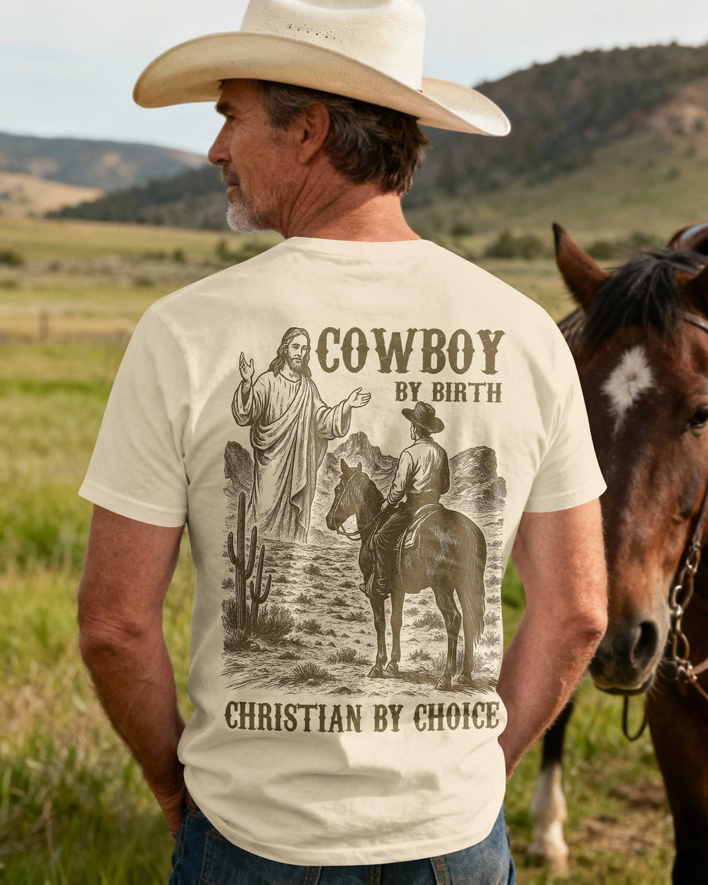 Cowboy By Birth Christian By Choice T-Shirt