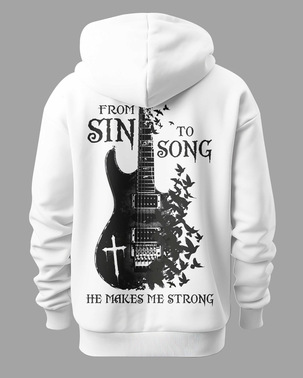 From Sin To Song He Makes Me Strong T-Shirt