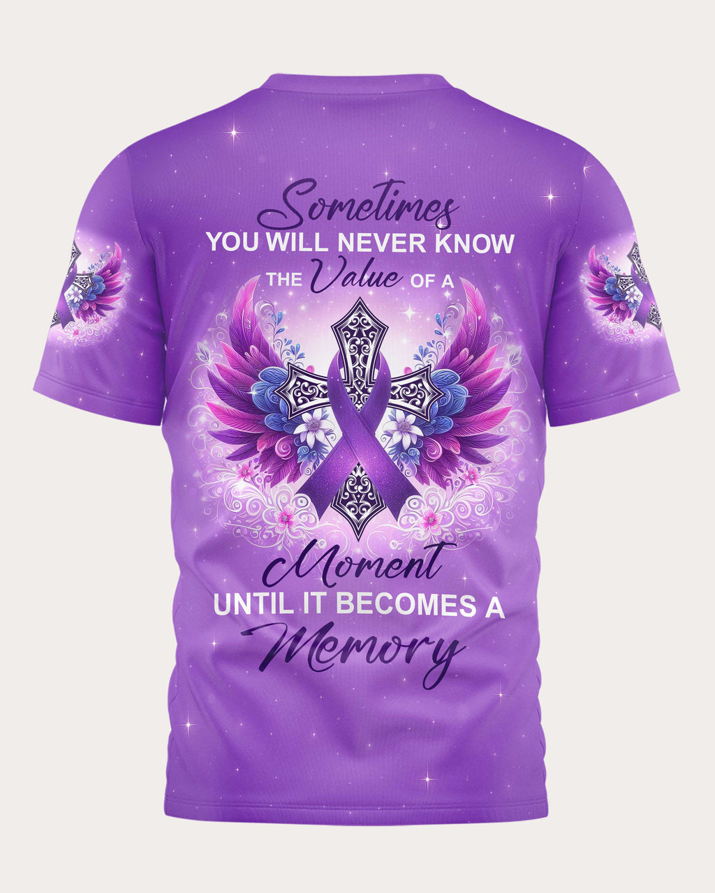 Sometimes You Will Never Know The Value Of A Moment T-Shirt