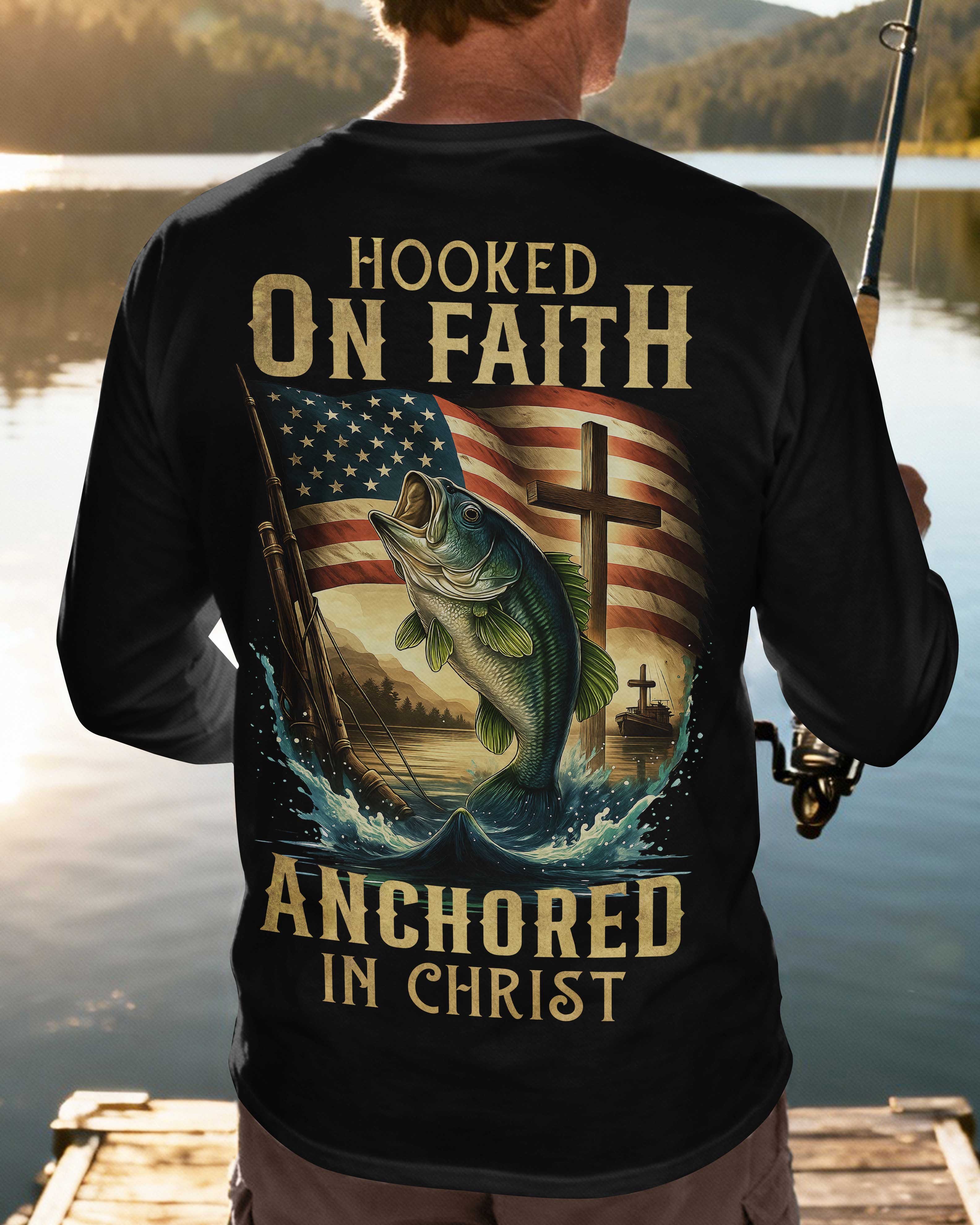 Hooked On Faith Anchored In Christ Long Sleeves T-Shirt