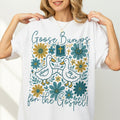Goose Bumps For The Gospel T-Shirt
