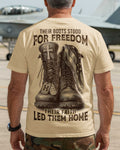 Their Boots Stood For Freedom Their Faith Led Them Home T-Shirt