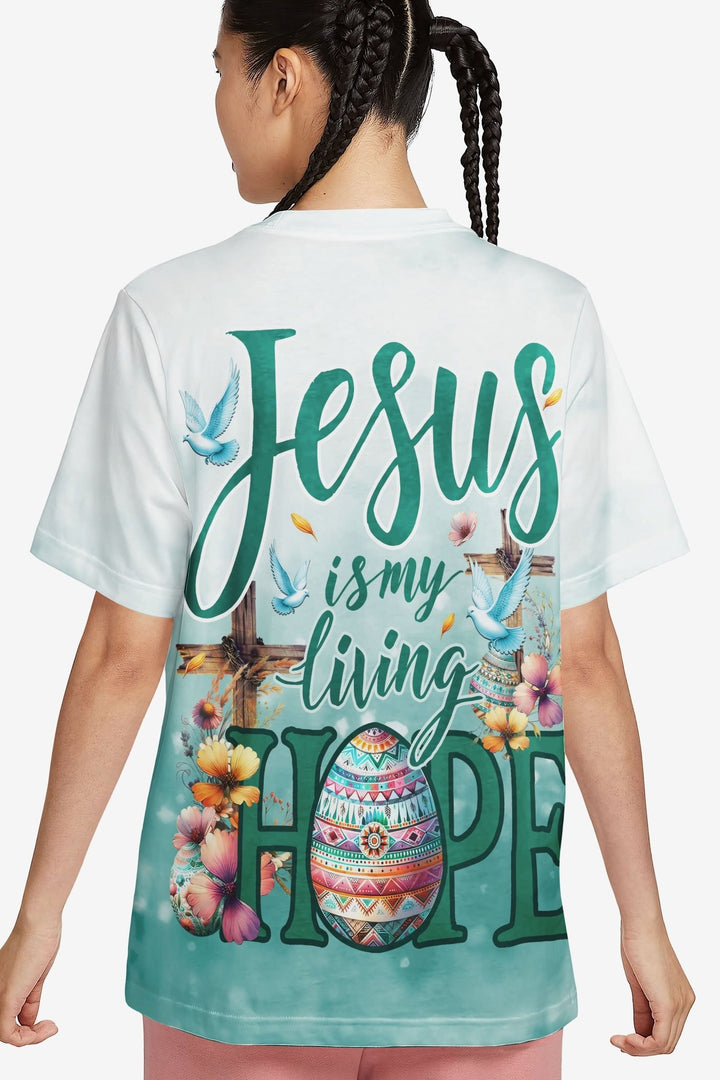 Jesus Is My Living Hope All Over Print T-shirt - Christ Color