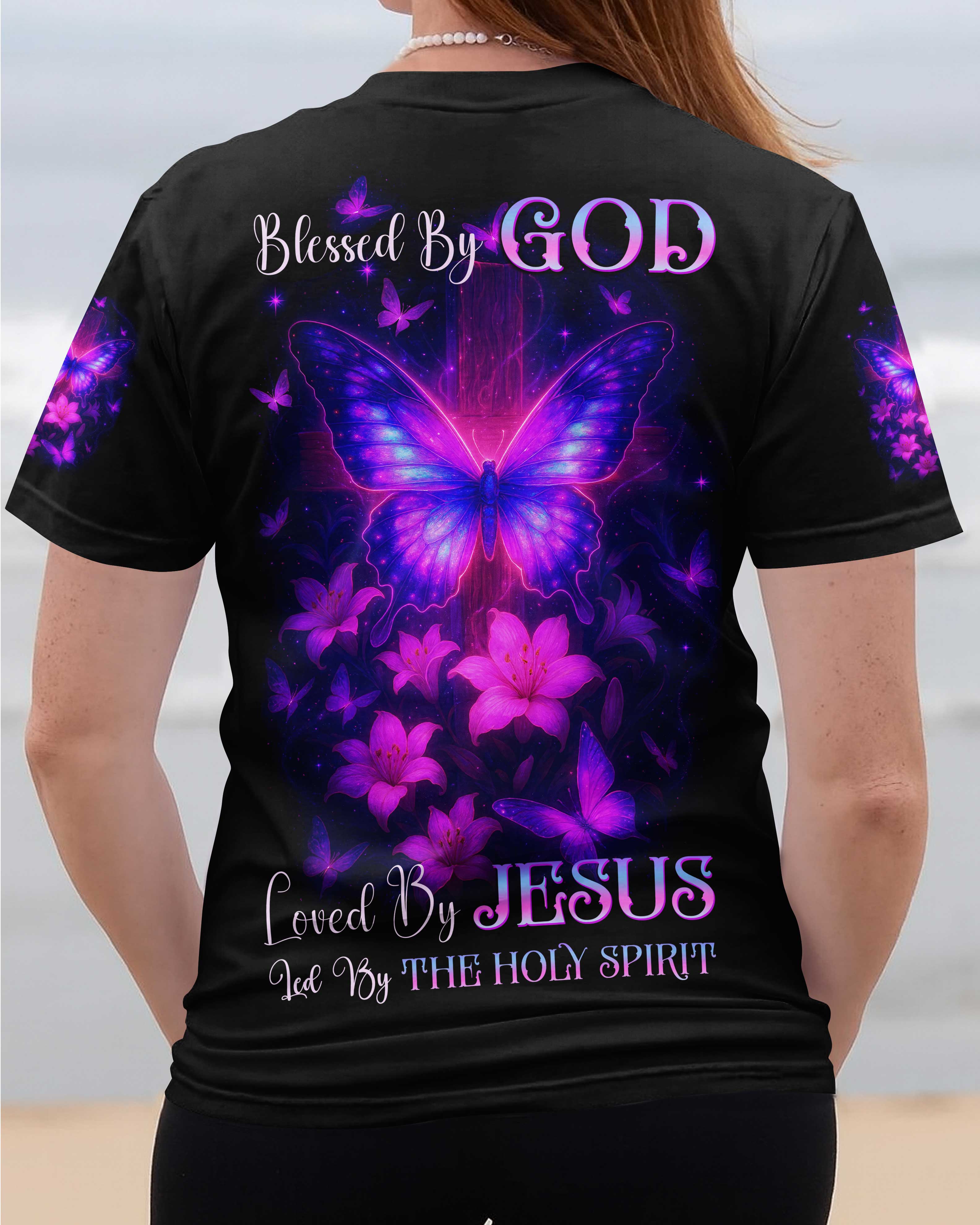 Blessed By God Loved By Jesus Led By The Holy Spirit T-Shirts
