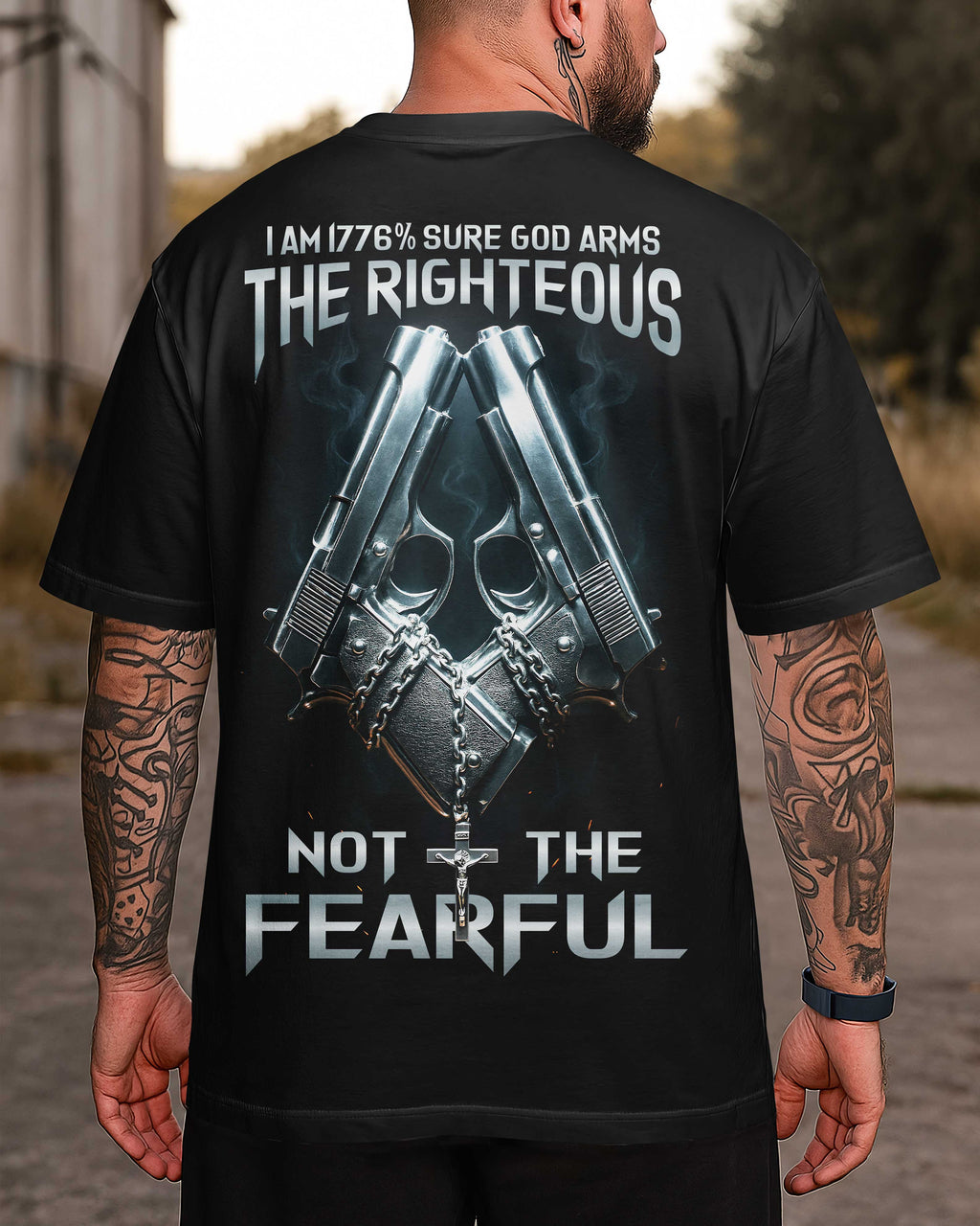 I Am Sure God Arms The Righteous T-Shirt