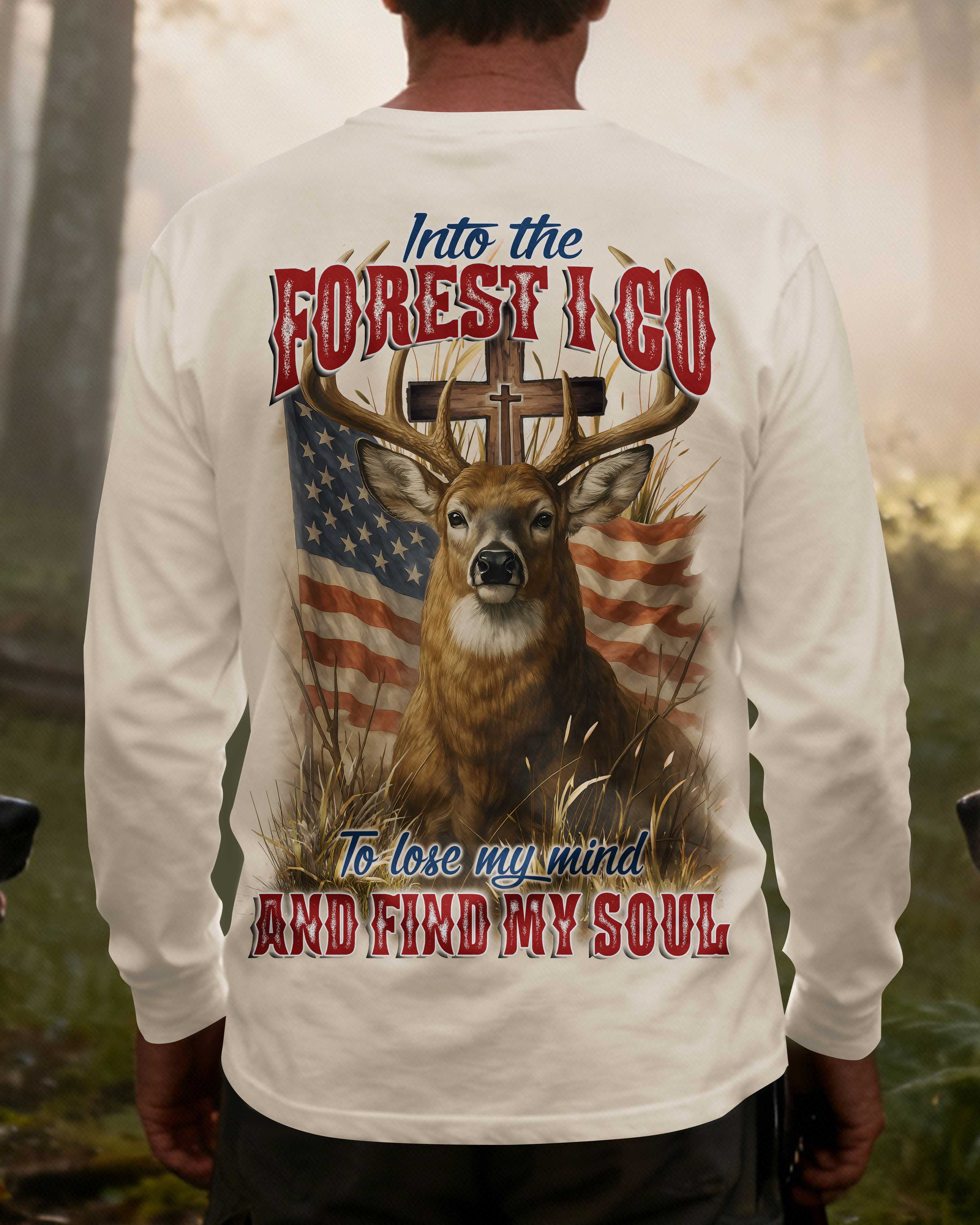 Into The Forest I Go To Lose My Mind And Find My Soul All Over Print Long Sleeves T-Shirt
