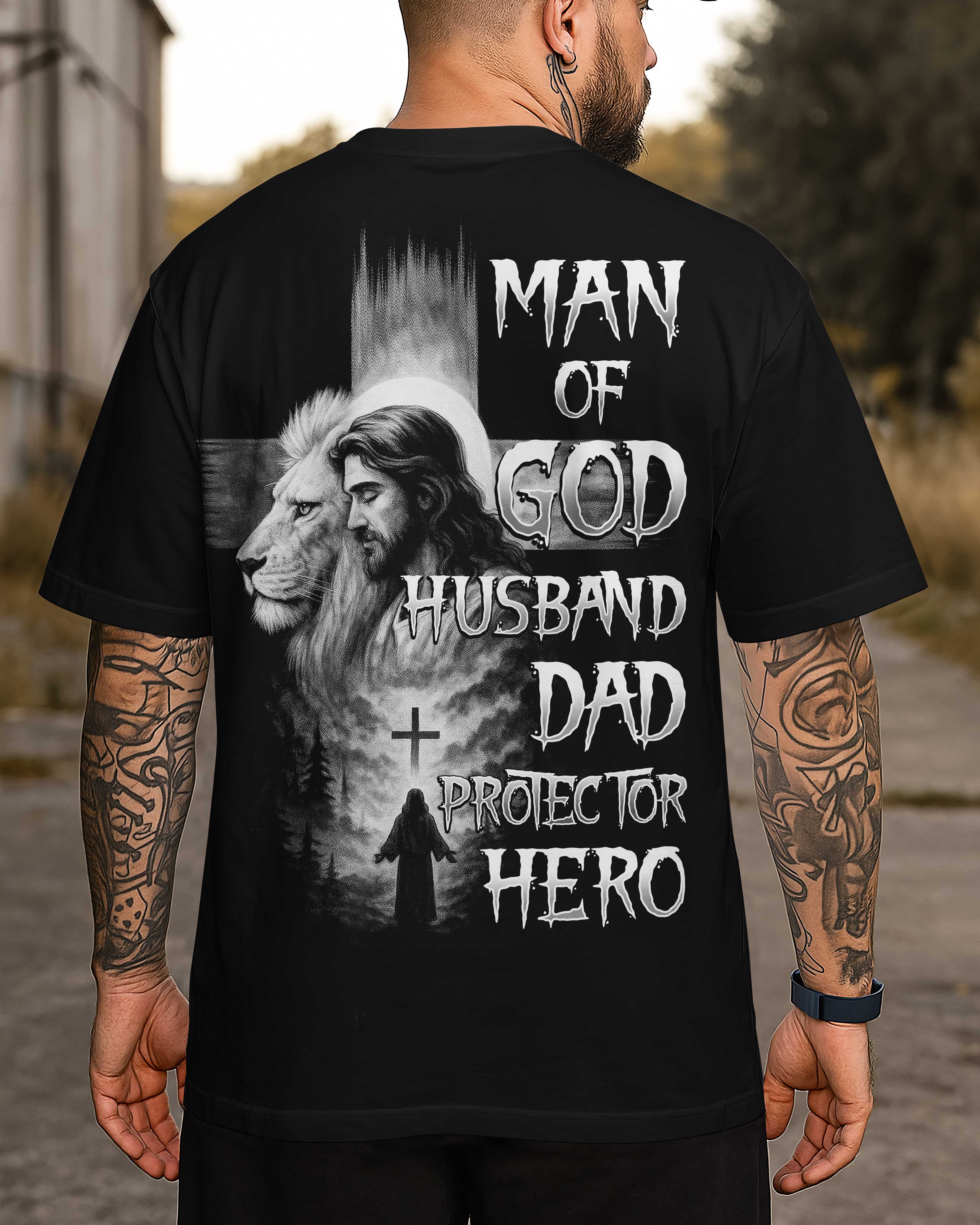 Man Of God Husband Dad Protector Hero T-Shirt