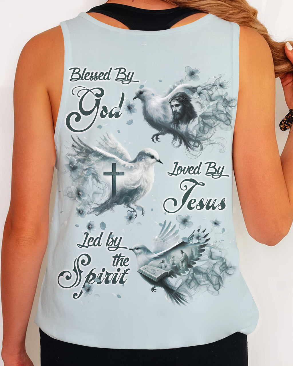 Blessed By God Loved By Jesus Led By The Spirit T-Shirt