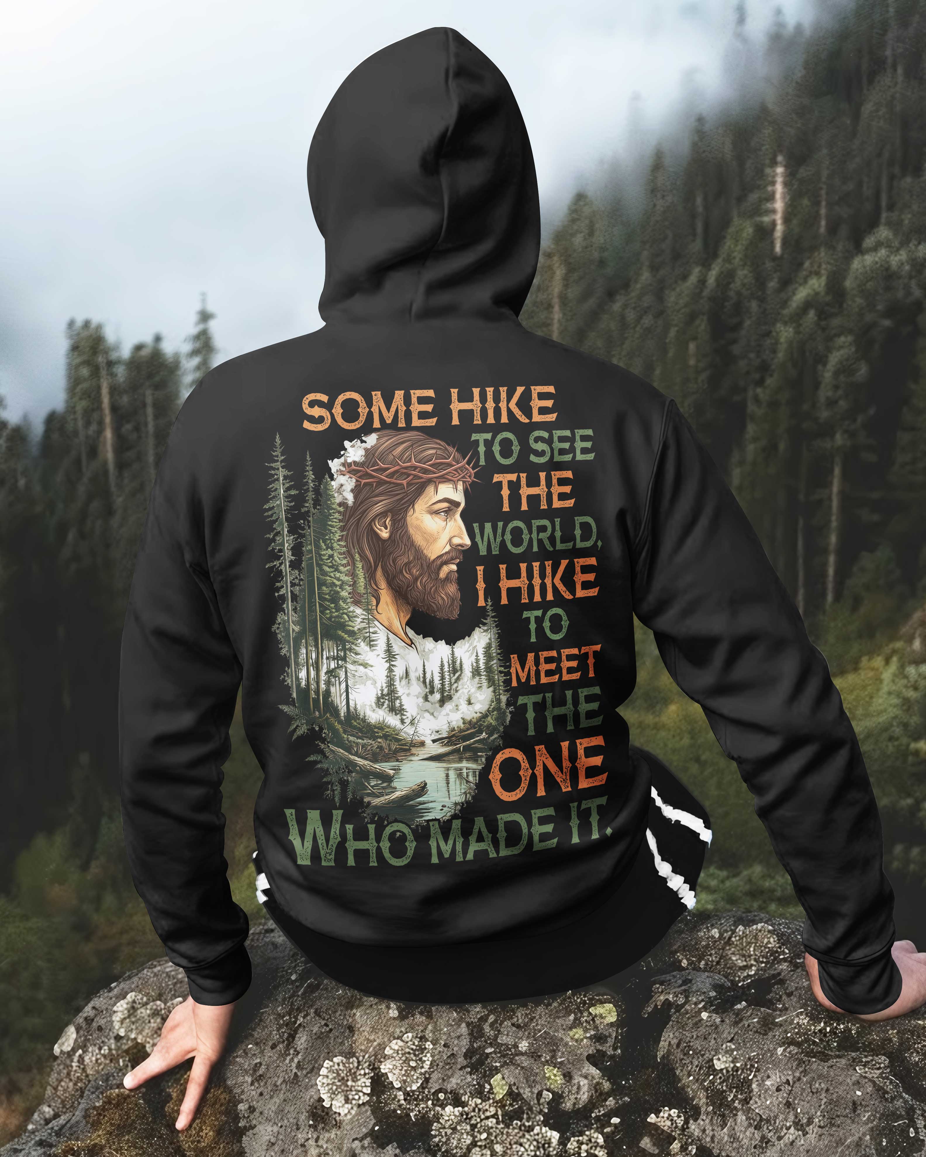 Some Hike To See The World Zip Hoodie